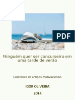 Ninguém Quer Ser Concurseiro em Uma Tarde de Verão