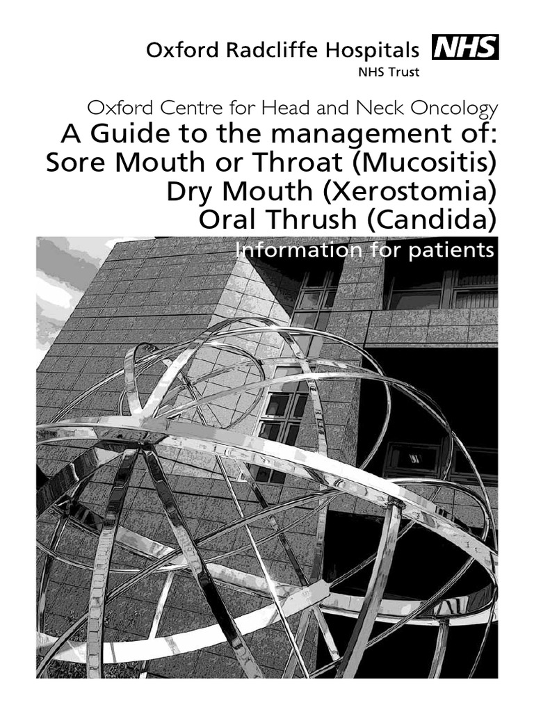 A Guide To The Management Of Sore Mouth or Throat (Mucositis) Dry