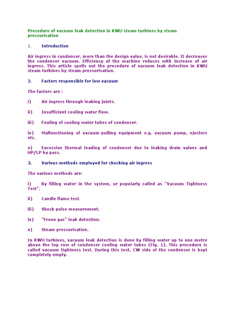 Detecting Hard to Reach Vacuum Leaks Through Steam Pressurization A