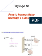 Prezentacija - Prosto Harmonijsko Kretanje I Elasticitet