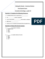 Sheraton Heliopolis Schools - American Division First Quarter Exam Information Technology - Grade 10 Question 1: Complete The Following Sentences