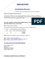 Rman Recovery: Purpose of Complete Database Recovery