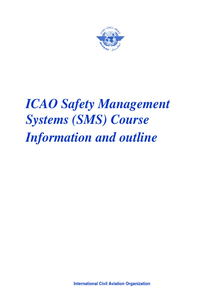 ICAO SMS Course Overview and Goals | PDF | Aerodrome | Risk Management