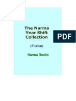 The Narma Year Shift Collection