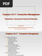 Chapters 15-17: Transaction Management: Transactions, Concurrency Control and Recovery