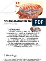 Rehabilitation in Tbi: by DR Khiu Fu Lung MD