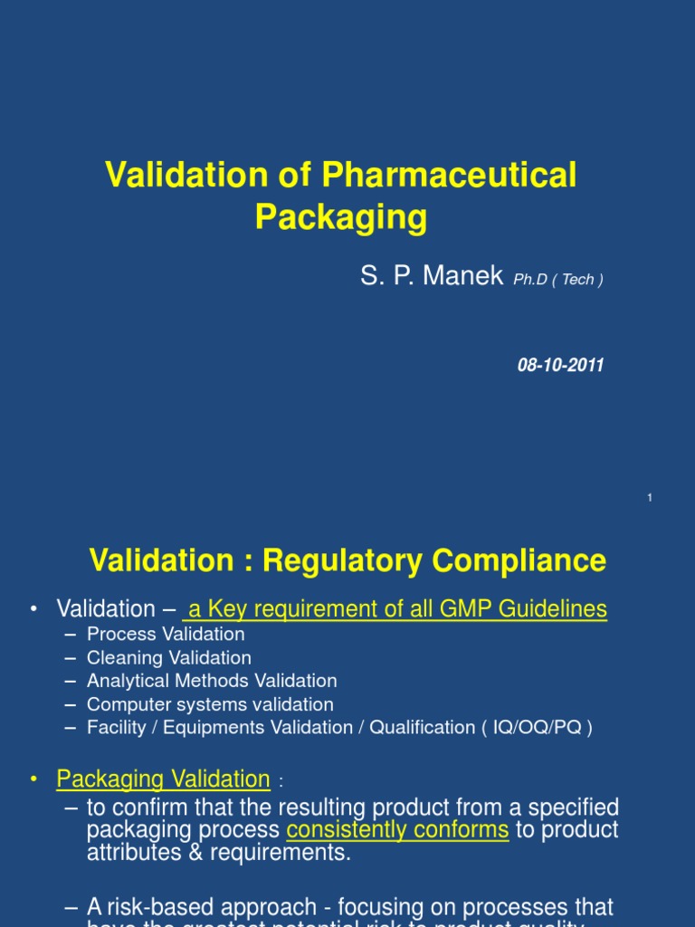 Pharmaceutical Packaging Validation Guide | PDF | Verification And ...
