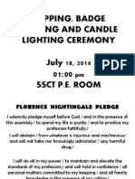 Capping, Badge Pinning and Candle Lighting Ceremony: July 18, 2014 SSCT P.E. Room