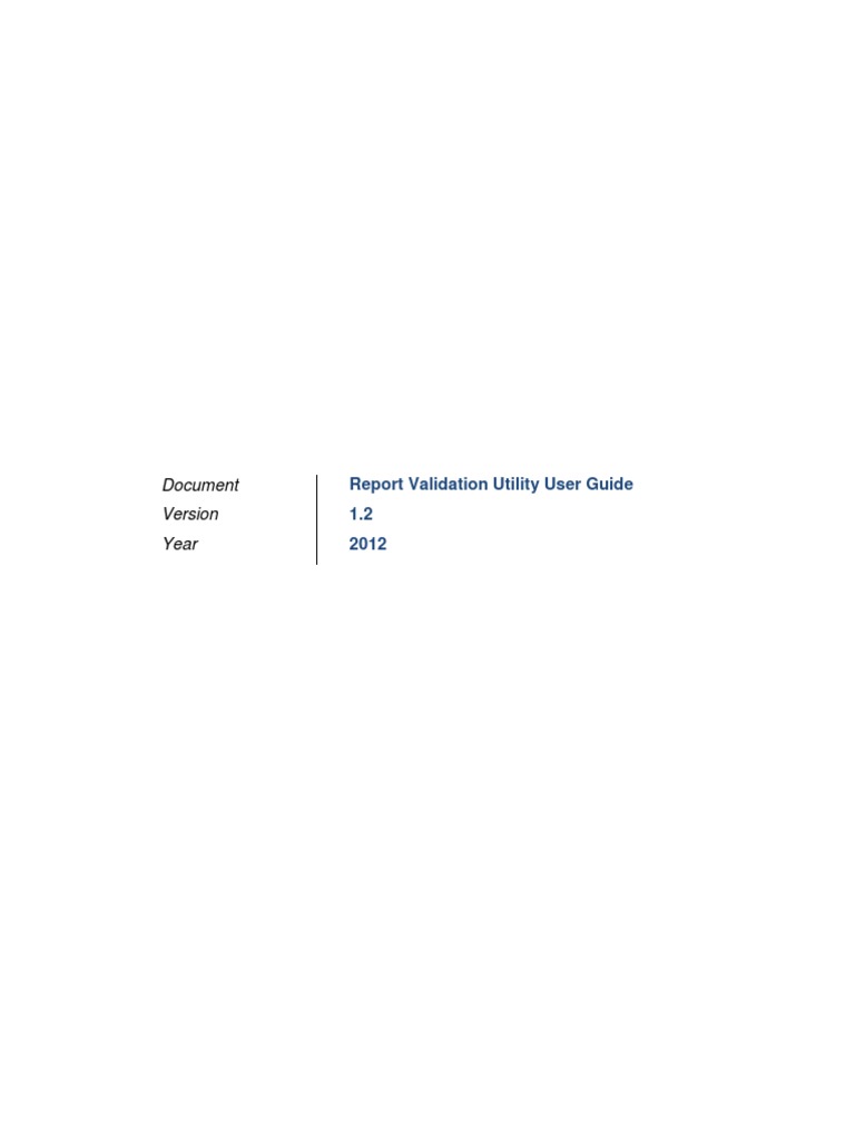 Report Validation Utility Guide 1.2 | PDF | Xml Schema | Xml
