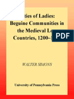 Cities of Ladies - Beguine Communities in The Medieval Low Countries, 1200-1565