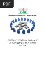 Projeto de Melhoria Do Trabalho de Evangelizacao Espirita