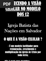 Ministrao Do Encontro - Viso Celular No Modelo Dos 12