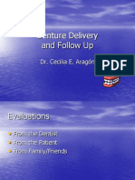 Denture Delivery and Follow Up: Dr. Cecilia E. Aragón