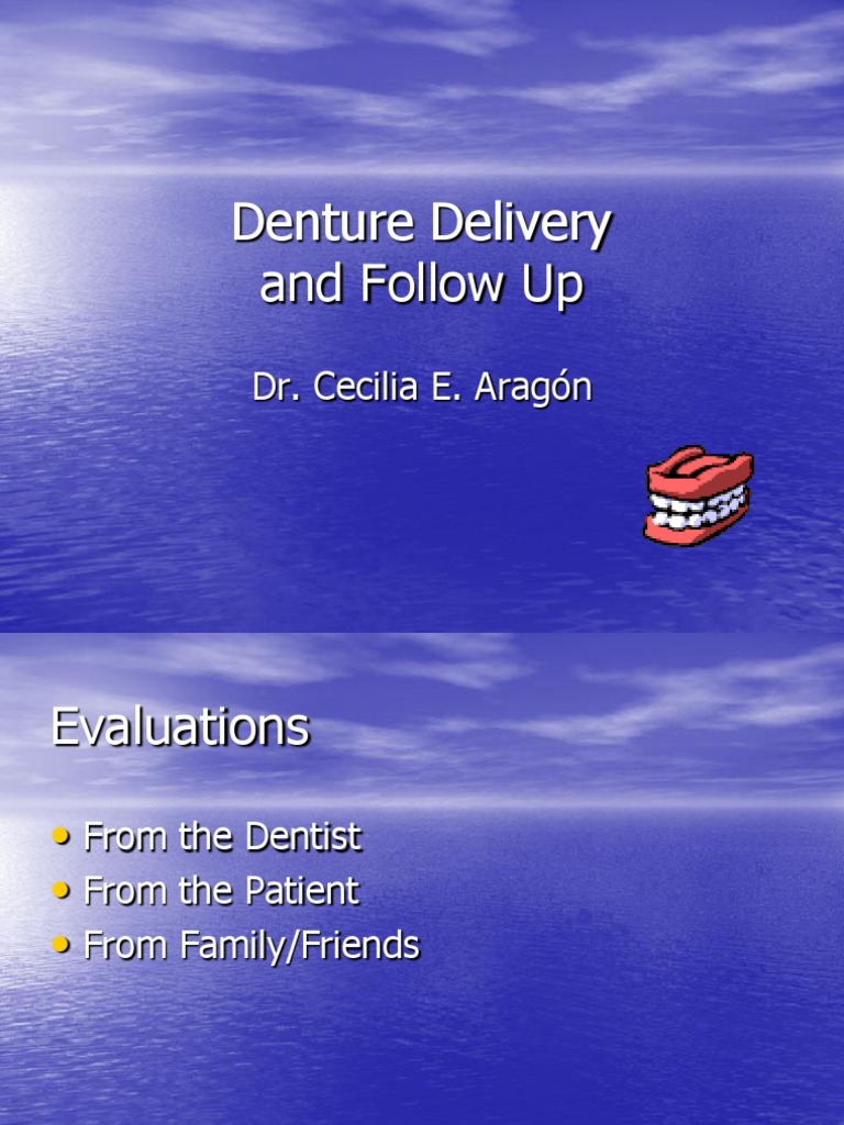 Denture Delivery PDF Dentures Dental Anatomy