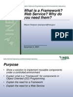 What Is A Framework? Web Service? Why Do You Need Them?: Wayne Simpson (Wsimpson@inel - Gov)