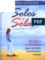 Bernardo Stamateas - Solos y Solas - Mitos Y Ataduras Que Impiden Encontrar Pareja