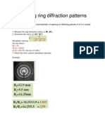 Indexing ring diffraction patterns: Rd = λL R1d1 = R2d2 d1/d2 = R2/ R1