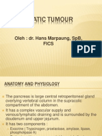 Pancreatic Tumour: Oleh: Dr. Hans Marpaung, SPB, Fics