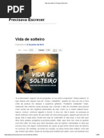 Vida de Solteiro _ Precisava Escrever