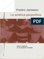 Jameson Fredric - La Estetica Geopolitica - Cine Y Espacio en El Sistema Mundial