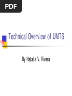 Technical Overview of UMTS: by Natalia V. Rivera