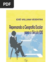 José William Vesentini Repensando a Geografia Escolar
