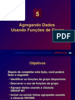 Agregando Dados Usando Funções de Grupo