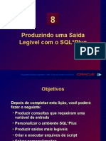 Produzindo Uma Saída Legível Com o SQL Plus