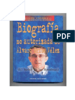 Biografía no autorizada de Alvaro Uribe