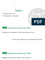 Importance of Customer Loyalty and Switching Costs