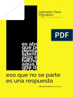  Eso Que No Se Parte Es Una Respuesta - Gabriela Clara Pignataro