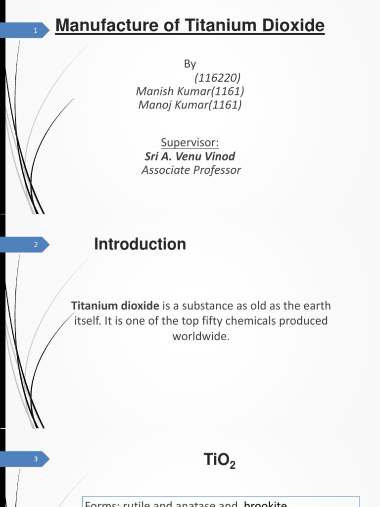 TiO2 Titanium Dioxide Extraction Production Project Presentation | PDF ...