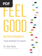 Chapter 22 (Excerpt From Feel Good Nutrigenomics: Your Roadmap To Health)