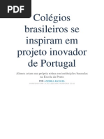 Colegios Brasileiros Se Inspiram Em Projeto Inovador de Portugal