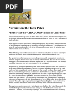 Varmints in the Tater Patch -BRICS & the CHINAGOLD meme as crime scene