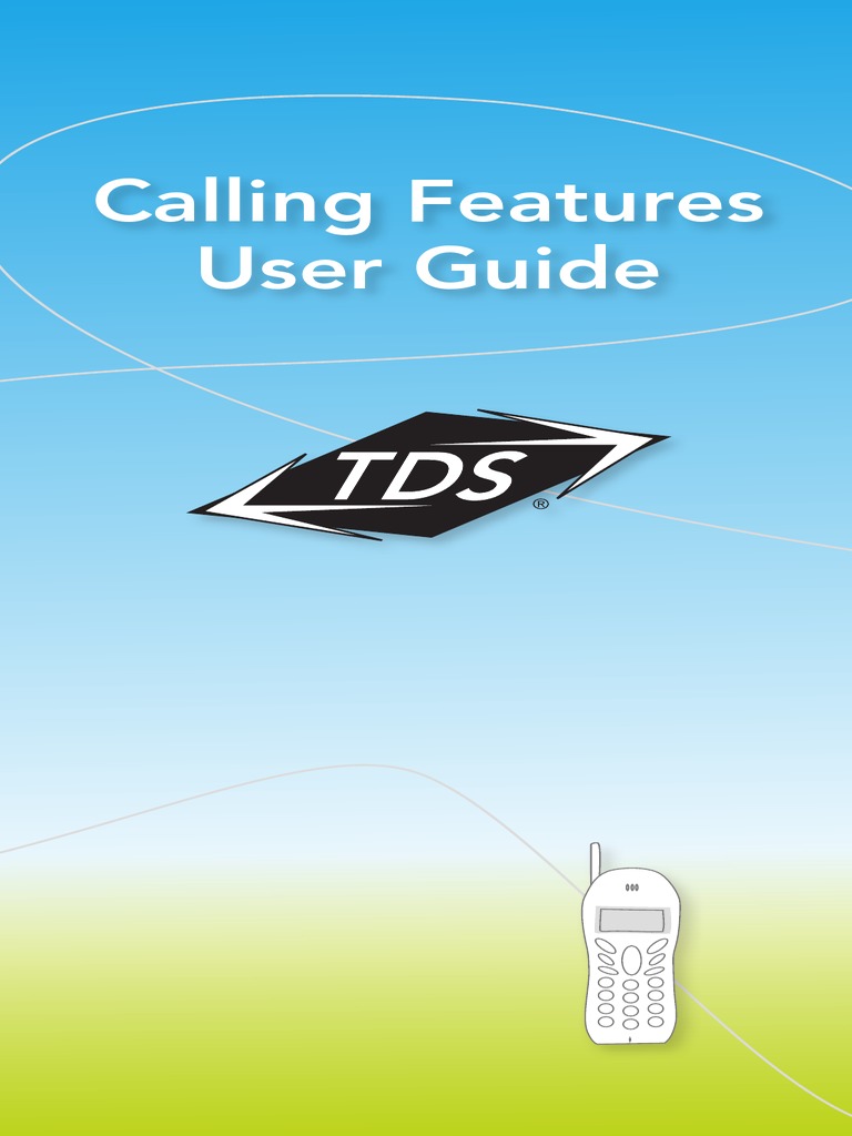 TDS 5ESS Calling Features Guide | Telephone | Telephone Number