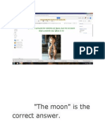 "The Moon" Is The Correct Answer