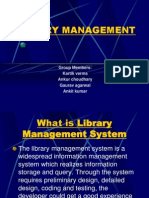 Library Management: Group Members: Kartik Verma Ankur Choudhary Gaurav Agarwal Ankit Kumar