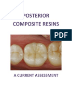 Posterior Composite Resins A Current Assessment