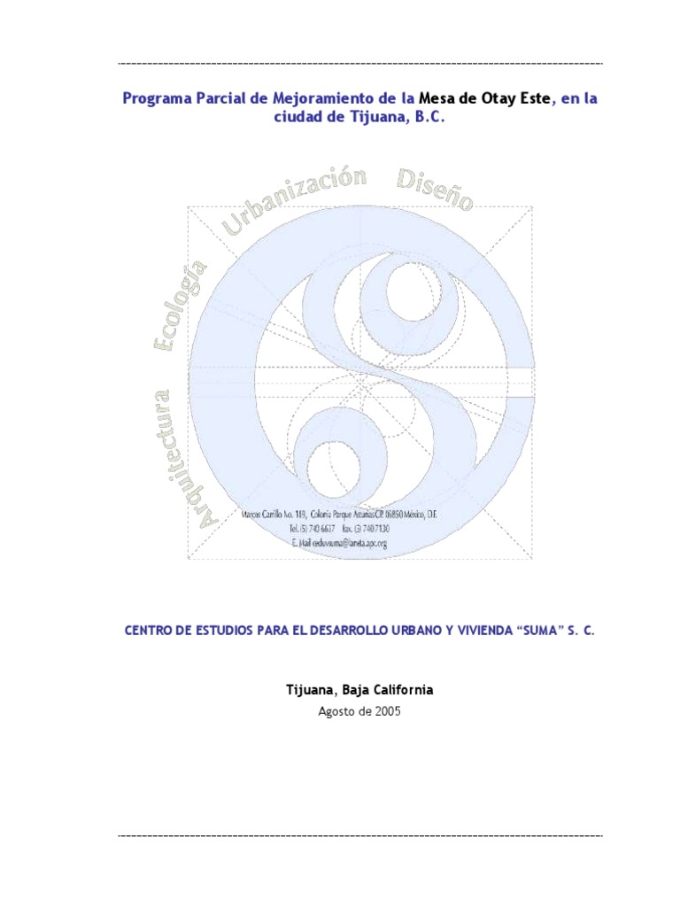 Programa Parcial De Mejoramiento De La Mesa De Otay Este En La Ciudad De Tijuana B C Planificacion Urbana Planificacion
