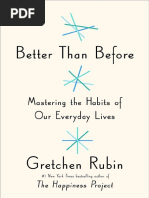 Download Better Than Before Mastering the Habits of Our Everyday Lives by Crown Publishing Group SN251944311 doc pdf