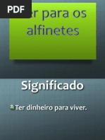 Expressão Idiomática - Alfinetes