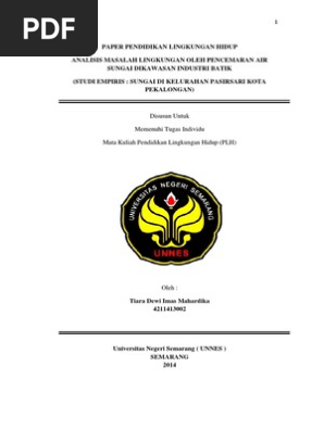 Karya Tulis Pencemaran Sungai Oleh Limbah Batik Dari Industri Batik Di Kota Pekalongan Repaired