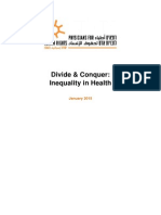 Divide and Conquer - PHR-IL Report Compares Health Conditions For Israelis and Palestinians: Under The Same Regime - Shorter Lives, Poorer Health