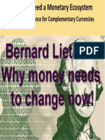 Bernard Lietaer - Scientific Evidence for Complementary Currencies