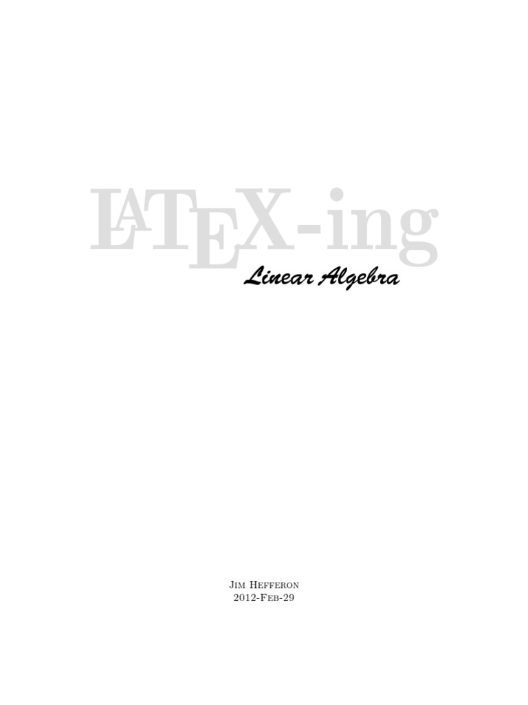LaTeX Guide for Linear Algebra Textbook | PDF | Te X | Matrix (Mathematics)