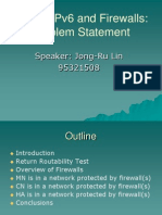 Mobile Ipv6 and Firewalls: Problem Statement: Speaker: Jong-Ru Lin 95321508