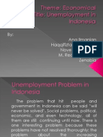 Theme: Economical Title: Unemployment in Indonesia