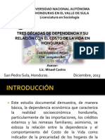 Tres Décadas de Dependencia y Su Relación Con El Costo de La Vida en Honduras