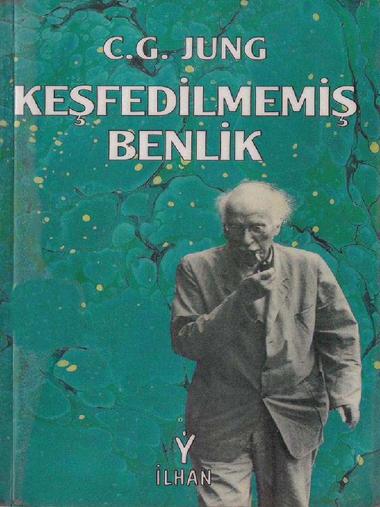 Carl Gustav Jung Livres Pdf Gratuit Carl Gustav Jung - Keşfedilmemiş Benlik.pdf